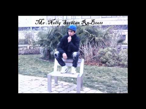 Mr Nelly  SEBRIAN RnB RAP 2011   KAZI JOJ DA JE VOLIM 2011