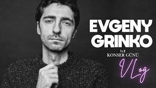Evgeny Grinko İzmir Konseri: AASSM’de Büyüleyici Bir Akşam | Backstage