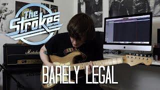 Barely Legal - The Strokes Cover