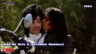 Prince Unreleased 306 | Take Me With U [Original Extended] (1984) @duane.PrinceDMSR
