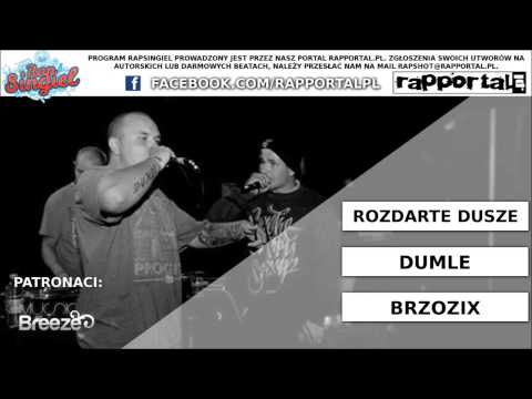 [RAPSINGLE] DUMLE - Rozdarte Dusze PROD. BRZOZIX