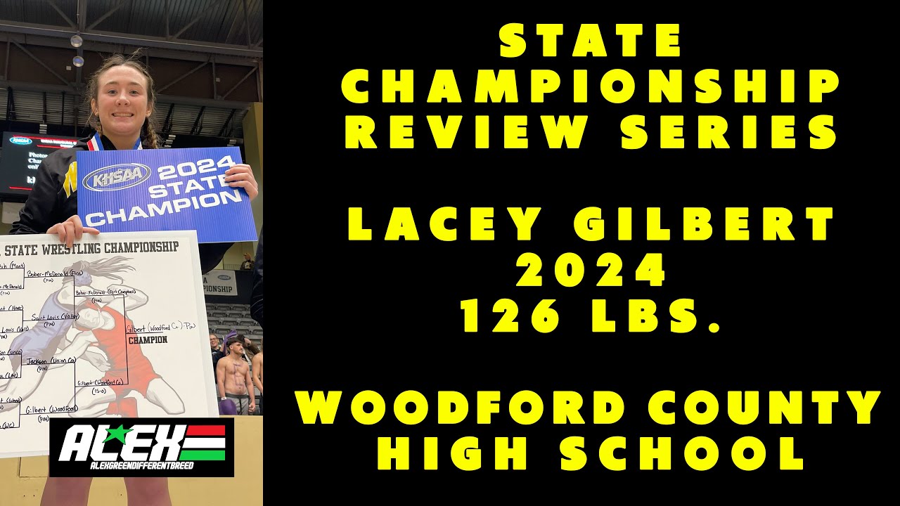 State Wrestling Championship match review w/ Lacey Gilbert (Woodford County; 2024 126 lbs.)