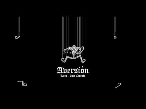 Aversión - Kaín de FuckU2