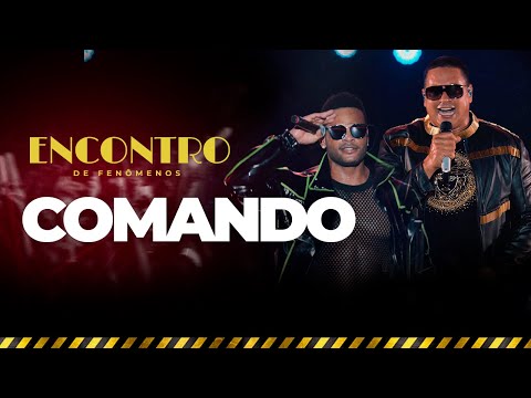 Comando (Tony Salles + Xanddy) - DVD O Encontro (Ao Vivo em Salvador)