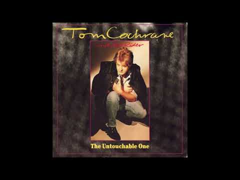 Tom Cochrane and Red Rider - The Untouchable One