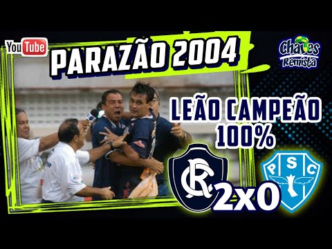 Remo 2 x 0 Paysandu | PARAZÃO 2004 | Lion Champion 100% #tbt