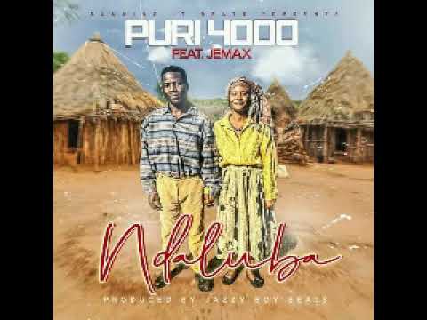 Puri4000 Ft Jemax – Ndaluba (Prod By Jazzy Boy)