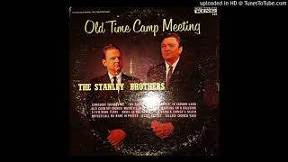 OLD COUNTRY CHURCH---THE STANLEY BROTHERS