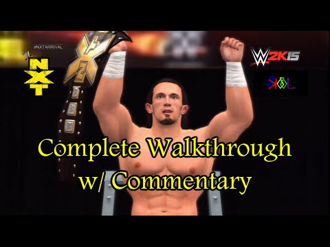 WWE 2K15 Who Got NXT Adrian Neville Complete Walkthrough with Commentary