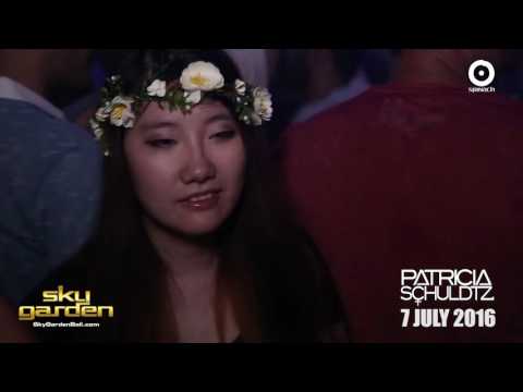 PATRICIA SCHULDTZ - Sky Garden Bali Int. DJ Series - July 7th, 2016