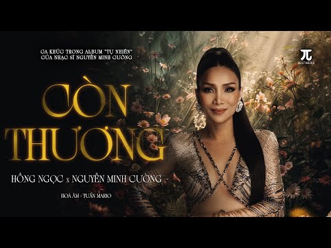 Còn thương - Hồng Ngọc