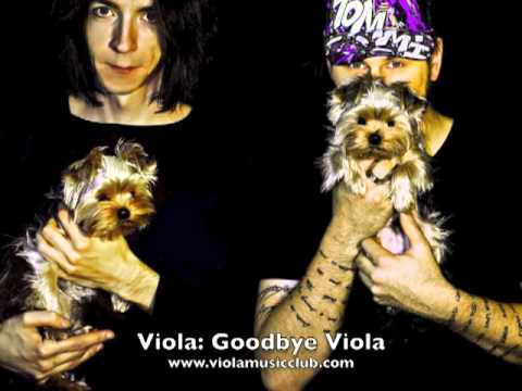 Viola: Goodbye Viola