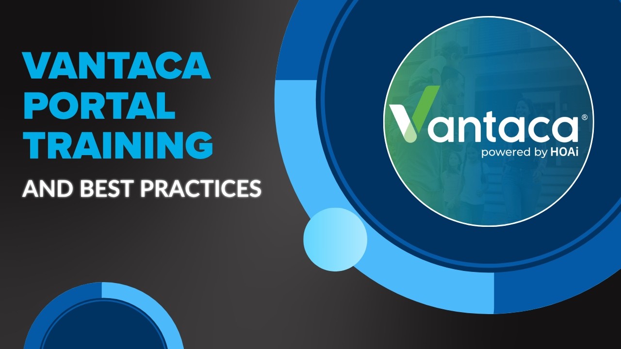 Vantaca Portal Training and Best Practices