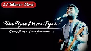 Thoda Sa Mera Hai Thoda Tumhara (Lyrics) - Arijit Singh | Tic Toc Viral Song Tera Pyaar Mera Pyaar