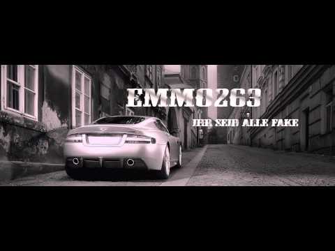 Emmo263 - Ihr seid alle Fake