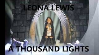 Leona Lewis A Thousand Light (FULL SONG)