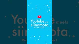 YouTube meets siinamota - Remix & Covers Project -