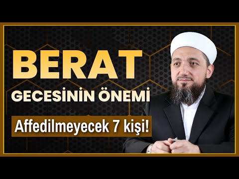 The Virtue and Significance of Berat Kandili | These 7 People Are Not Forgiven!