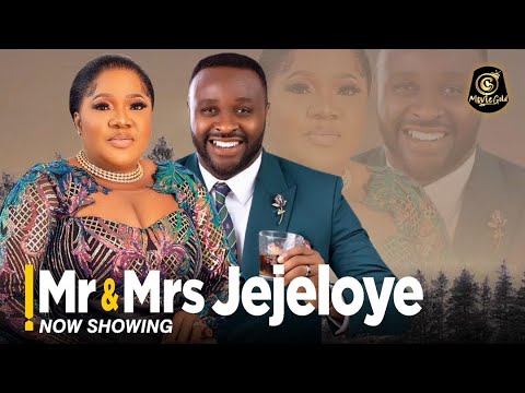 MR & MRS JEJELOYE - Latest Yoruba Movie Toyin Abraham | Femi Adebayo |Fausat Balogun | Priscilla Ojo