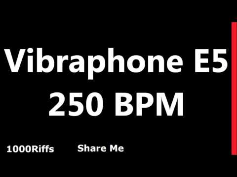 Vibraphone E5 Metronome : 250 BPM