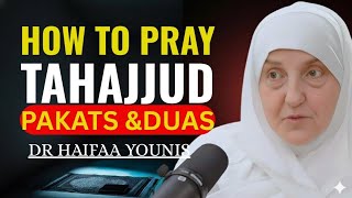 🌙🤲 How to Pray Tahajjud | Rakats, Duas & Powerful Night Prayer ✨ | Dr. Haifaa Younis