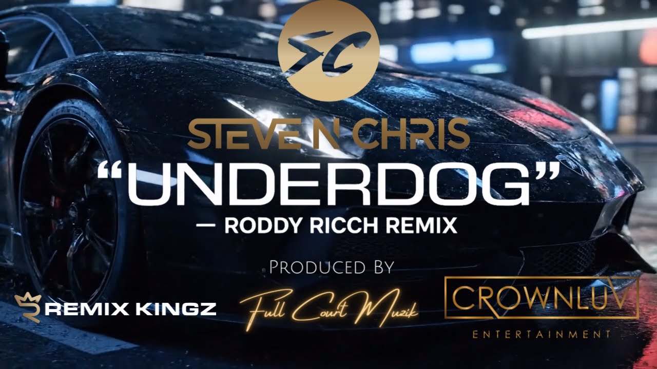 Underdog – Remix Kingz ft. Steven Hall Music Video
