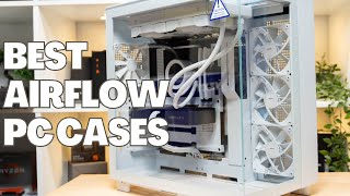 Best PC cases for airflow in 2023 (silent , affordable ... b