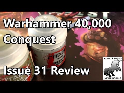 Warhammer 40,000: Conquest Issue 31 Review (Hachette Partworks Magazine) - Brush & Paints