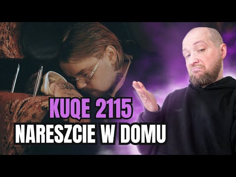 KUQE 2115 - NARESZCIE W DOMU | DZIEWICZY ODSŁUCH