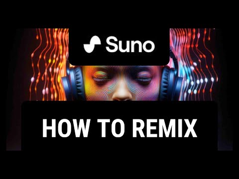 Suno AI: How to Remix (Step-by-Step Guide)