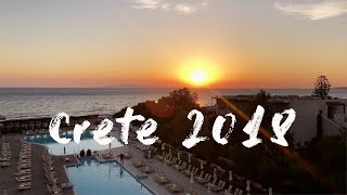 Holidays Crete 2018/ Wakacje Kreta 2018 // Sunny Greece / Słoneczna Grecja