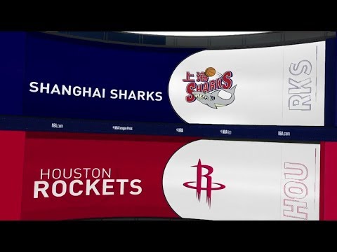NBA  PS   Shanghai Sharks vs Houston Rockets   Sep 30,  2019
