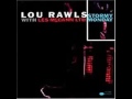 Lou Rawls  GOD BLESS THE CHILD