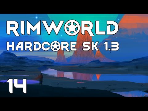 RimWorld | Hardcore SK 1.3 | S05E14