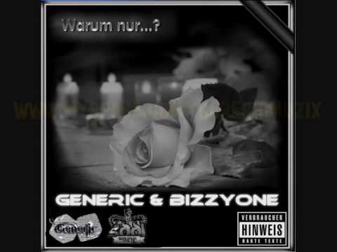Generic feat  BizzyOne Ich hatte dich geliebt [Warum nur]