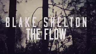 The Flow Music Video