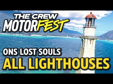 All Lighthouse Collectibles (ONS Lost Souls) - The Crew Motorfest