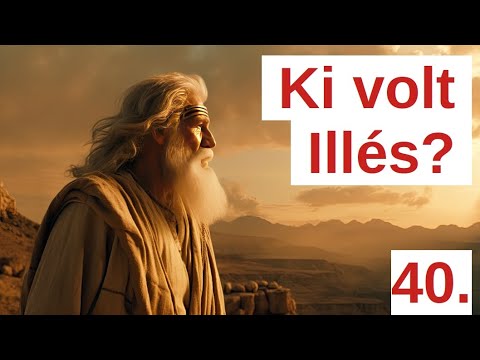 Ki volt Illés? - Pár percben a Bibliáról - 40. rész