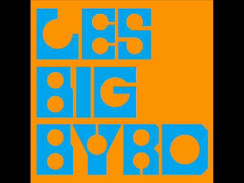 Les Big Byrd - Zig-Smile Carli Remix