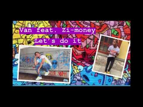 Van x Zi-Money - Run Up A Bag (BASS BOOSTED)