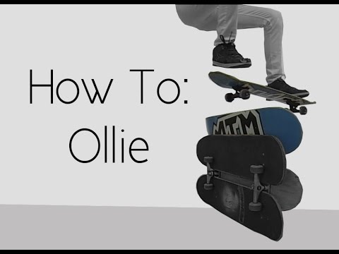 How To: Ollie