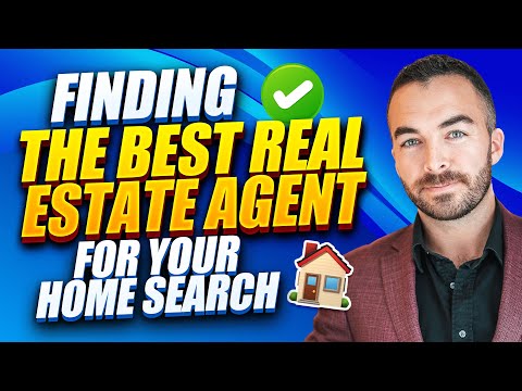 Finding the Best Real Estate Agent for Your Home Search