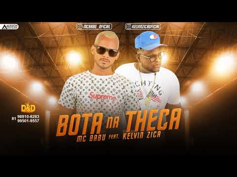 MC BABU E KELVIN ZICA - BOTA NA TCHECA - MÚSICA NOVA
