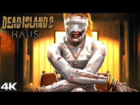 DEAD ISLAND 2 HAUS DLC All Cutscenes (Full Game Movie) 4K 60FPS Ultra HD