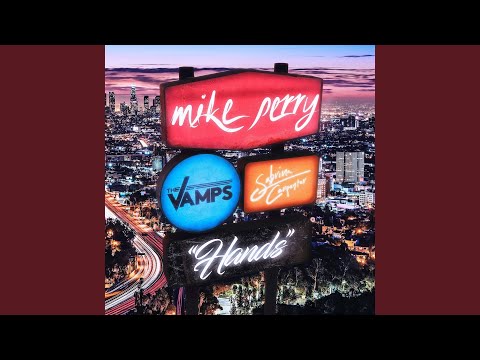 Hands - The Vamps