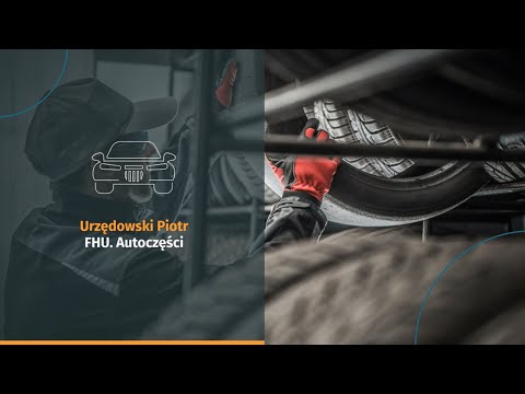 Urzędowski Piotr. FHU. Autoczęści - video