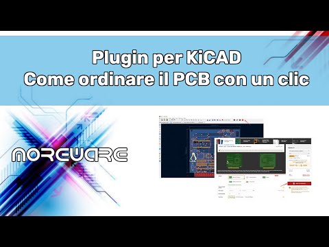 Plugin per KiCAD - Come ordinare il PCB con un clic
