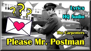 Please Mr. Postman (Lyrics) - The Carpenters &#39;70s Love Song HQ Audio