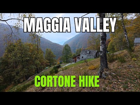Mountain Village Hike: Moghegno to Cortone (using the road)