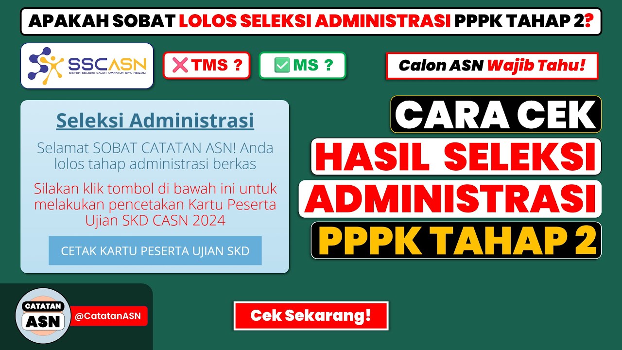 Cara Cek Hasil Seleksi Administrasi PPPK Tahap 2 – Cek Pengumuman Seleksi Administrasi PPPK T.A 2024
